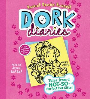 Dork Diaries 10: Tales from a Not-So-Perfect Pet Sitter by Rachel Renée Russell