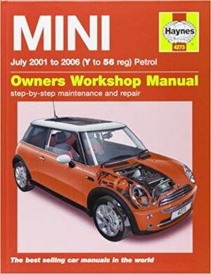 Mini (Petrol) Service and Repair Manual: 2001 to 2006 (Haynes Service and Repair Manuals) by Martynn Randall