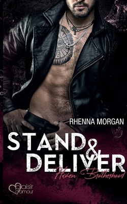 Stand & Deliver by Rhenna Morgan