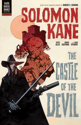 Solomon Kane Volume 1: The Castle of the Devil by Mario Guevara, Mike Mignola, Dave Stewart, Scott Allie