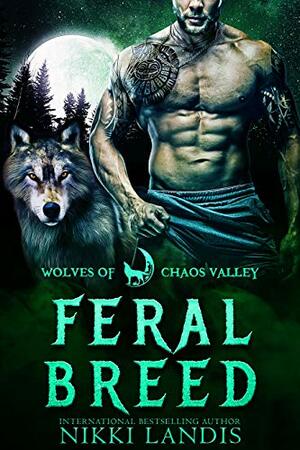 Feral Breed by Nikki Landis