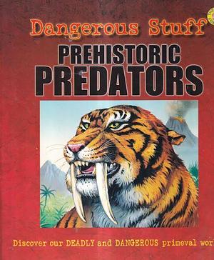 Prehistoric Predators by Glenn Johnstone