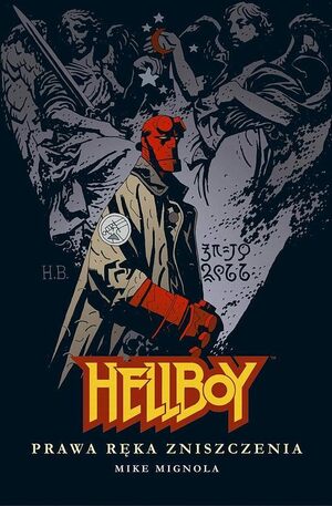 Hellboy Tom 6 Prawa ręka zniszczenia by Mike Mignola