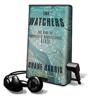 The Watchers by Shane Harris