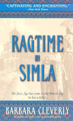 Ragtime in Simla by Barbara Cleverly