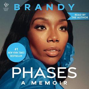 Phases: A Memoir by Brandy