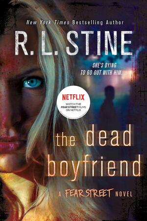 The Dead Boyfriend by R.L. Stine