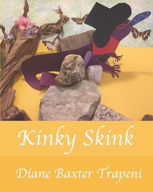 Kinky Skink by Diane Baxter Trapeni