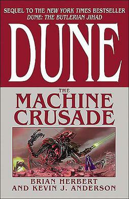 The Machine Crusade by Kevin J. Anderson, Brian Herbert