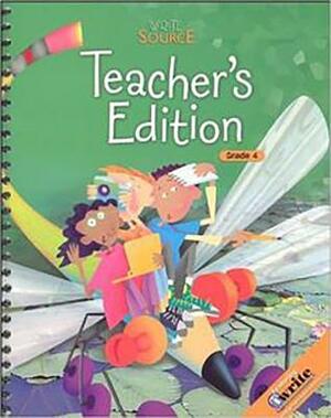 Great Source Write Souce Next Generation: Teacher Edition Grade 4 2009 by 