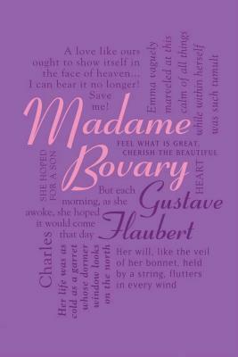 Madame Bovary by Gustave Flaubert