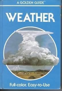 Weather by Paul E. Lehr, Paul E. Lehr, R. Will Burnett