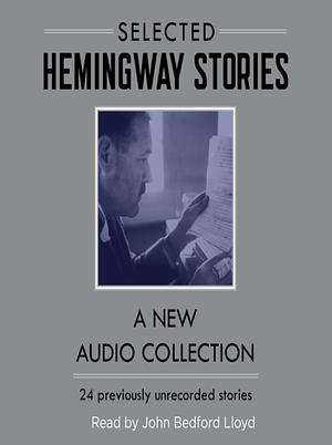 Selected Short Stories by Ernest Hemingway