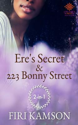 Ere's Secret & 223 Bonny Street Anthology by Firi Kamson