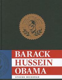 Barack Hussein Obama by Steven Weissman