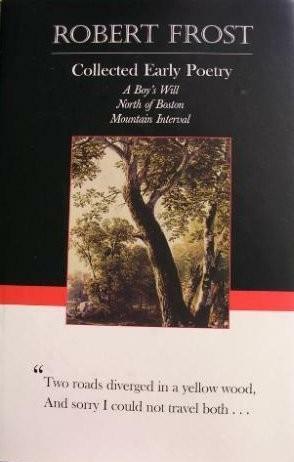 Collected Early Poetry by Robert Frost