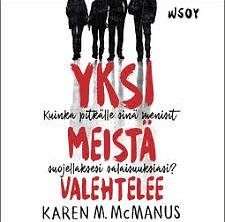 Yksi meistä valehtelee by Karen M. McManus