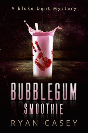 Bubblegum Smoothie by Ryan Casey