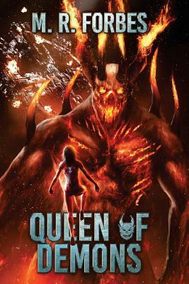 Queen of Demons by M.R. Forbes