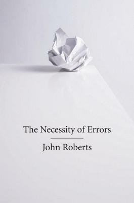 The Necessity of Errors by John Roberts