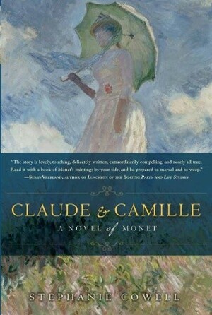 Claude & Camille by Stephanie Cowell