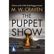 The Puppet Show by M.W. Craven