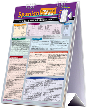 Spanish Grammar & Vocabulary Easel Book: A Quickstudy Reference Tool for School, Work & Language Barriers by Dora Romero, Liliane Arnet, William Bengston