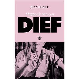 Dagboek van de Dief by Jean Genet