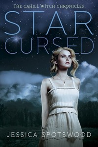 Star Cursed by Jessica Spotswood