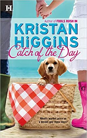 Catch of the Day by Kristan Higgins