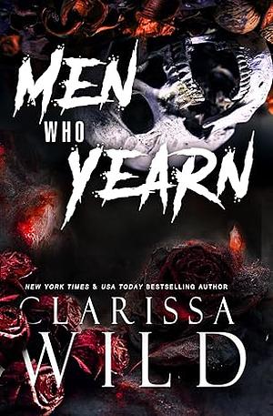 Men Who Yearn by Clarissa Wild