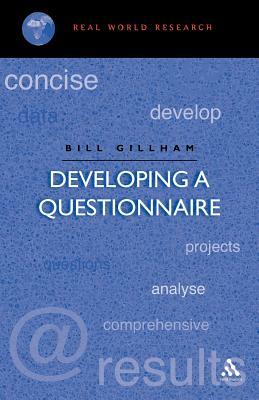 Developing a Questionnaire by Bill Gillham