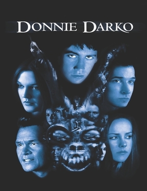 Donnie Darko: Screenplay by Elizabeth Tubbs