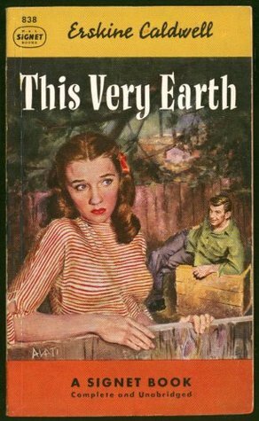 This Very Earth by Erskine Caldwell