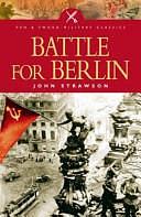 Battle for Berlin by John Strawson