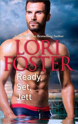Ready, Set, Jett by Lori Foster