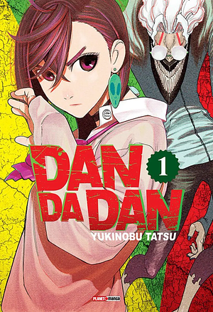 Dandadan, Vol. 1 by Yukinobu Tatsu