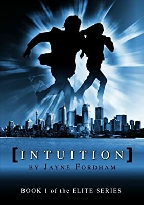 Intuition (The Elite Series #1) by Jayne Fordham, Jayne Fordham