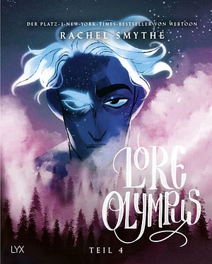 Lore Olympus: Teil 4 by Rachel Smythe
