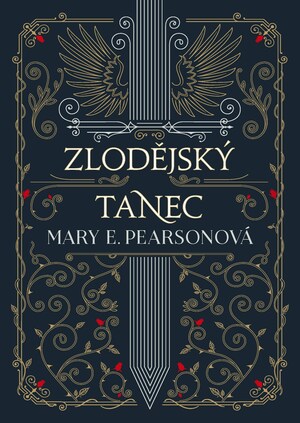 Zlodějský tanec by Mary E. Pearson