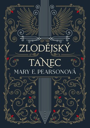 Zlodějský tanec by Mary E. Pearson