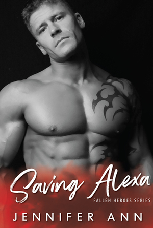 Saving Alexa by Jennifer Ann