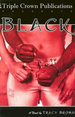 Black by Tracy Brown