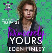 Twincerely Yours by Eden Finley