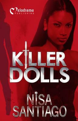 Killer Dolls by Nisa Santiago