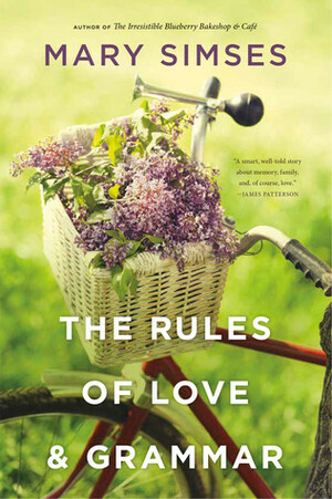 The Rules of Love & Grammar by Mary Simses