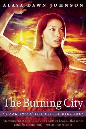 The Burning City by Alaya Dawn Johnson