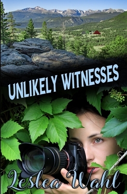 Unlikely Witnesses by Leslea Wahl