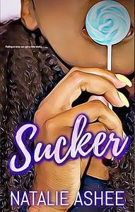 Sucker by Natalie Ashee