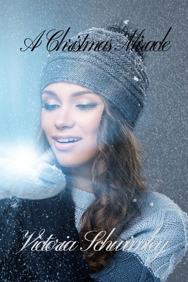 A Christmas Miracle by Victoria Schwimley